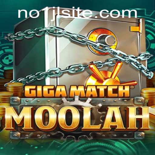 GigaMatchMoolah: A Strategic Gaming Revolution with No1JL