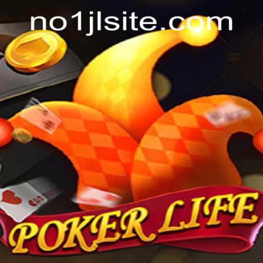 Exploring PokerLife: The Ultimate Card Experience with No1JL